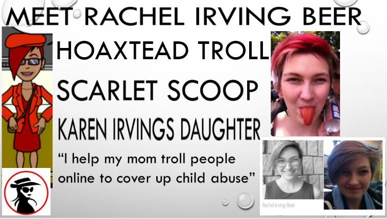 rachel irving scarlet scoop hoaxtead troll karen irving daughter